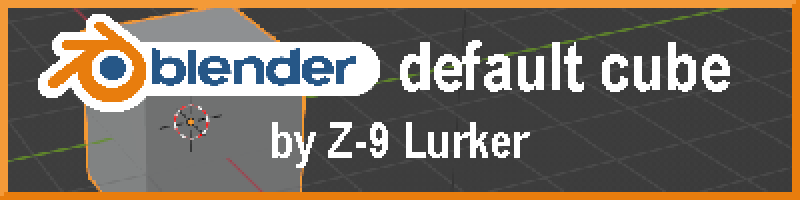 Blender Default Cube by Z-9 Lurker